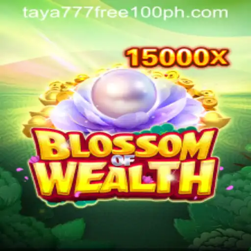 Exploring the Enchanting Realm of BlossomofWealth and the Taya777 Free 100 Offer